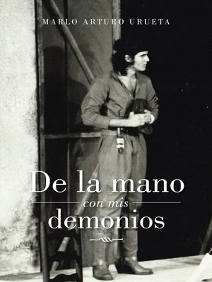 cover image of De La Mano Con Mis Demonios